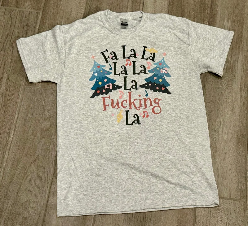 Adult Fa La La La La Christmas Graphic Tee Welt Pockets Slit Pockets