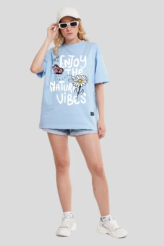 Enjoy Nature Vibes Powder Blue Printed T-Shirt Oversized T-Shirt Spandex breathable