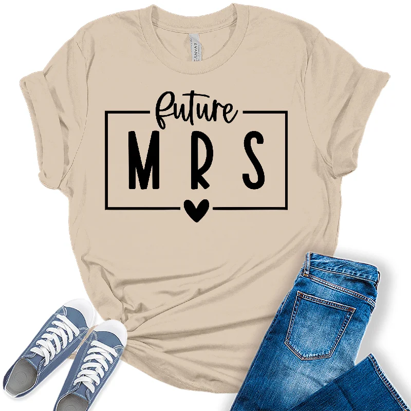 Women's Future Mrs Shirt Cute Bridal Party Black Letter Print Wedding Graphic Tees Mesh Canvas Denim Women's Future Mrs Shirt Cute Bridal Party Black Letter Print Wedding Graphic Tees Mesh Canvas Denim
